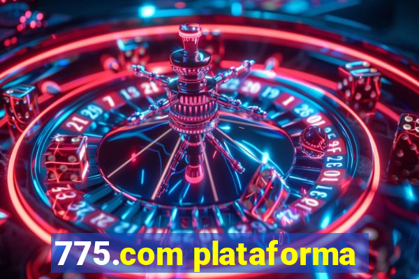 775.com plataforma